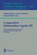 Cooperative Information Agents III