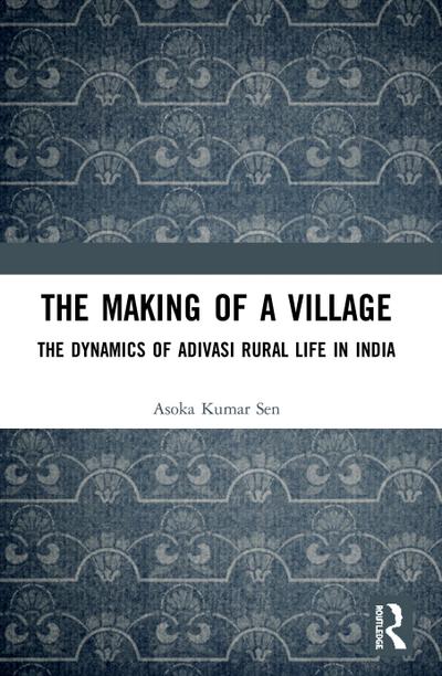 The Making of a Village