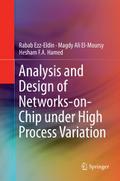Analysis and Design of Networks-on-Chip Under High