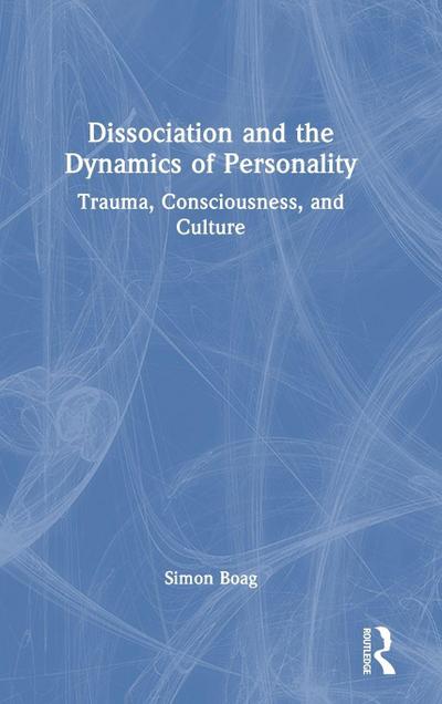Dissociation and the Dynamics of Personality