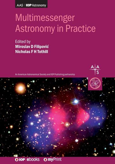 Multimessenger Astronomy in Practice