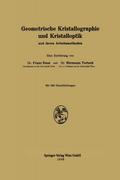 Geometrische Kristallographie und Kristalloptik