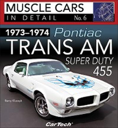1973-1974 Pontiac Trans Am Super Duty 455