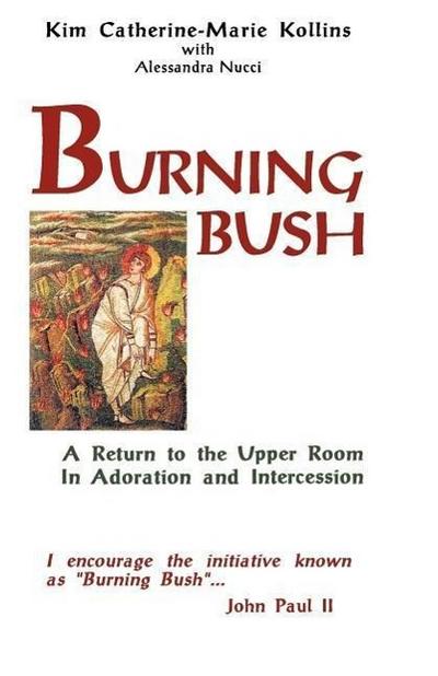 BURNING BUSH