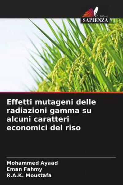 Effetti mutageni delle radiazioni gamma su alcuni caratteri economici del riso