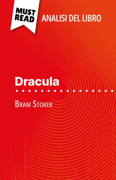 Dracula di Bram Stoker (Analisi del libro)