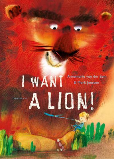 Eem, A: I Want a Lion