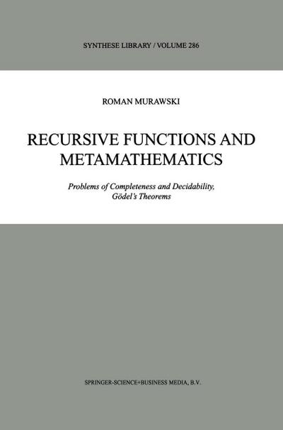 Recursive Functions and Metamathematics