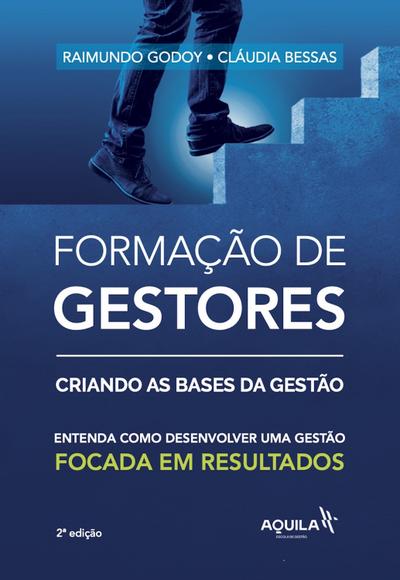Formação de gestores: criando bases da gestão