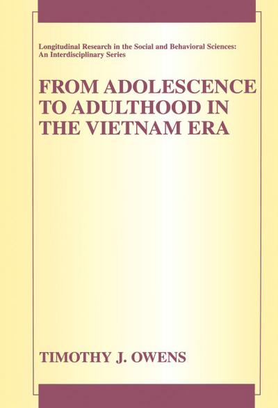 From Adolescence to Adulthood in the Vietnam Era