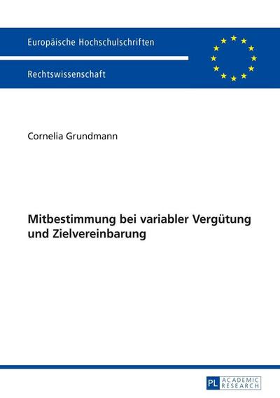 Mitbestimmung bei variabler Vergütung und Zielvereinbarung