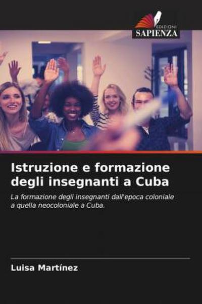 Istruzione e formazione degli insegnanti a Cuba
