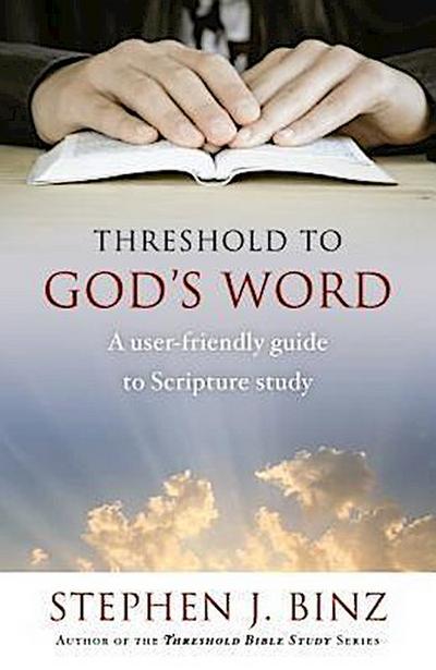 Threshold to God’s Word