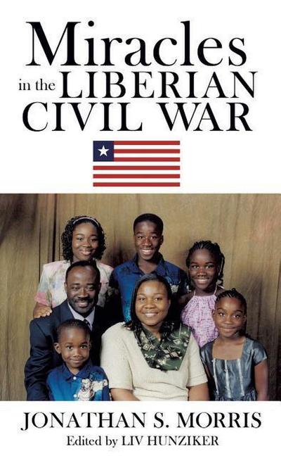Miracles in the Liberian Civil War