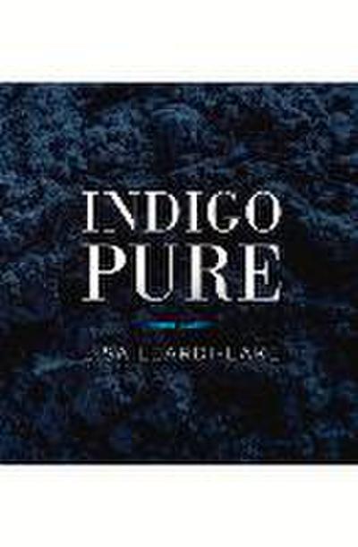 Indigo Pure: Volume 1