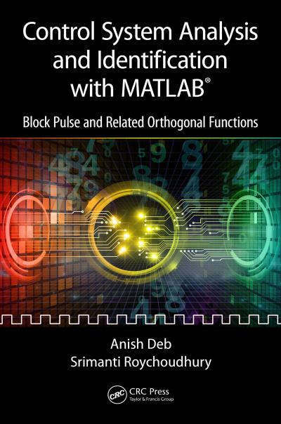 Control System Analysis and Identification with MATLAB®