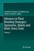 Advances in Plant Breeding Strategies: Agronomic, 