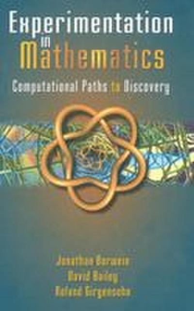 Experimentation in Mathematics