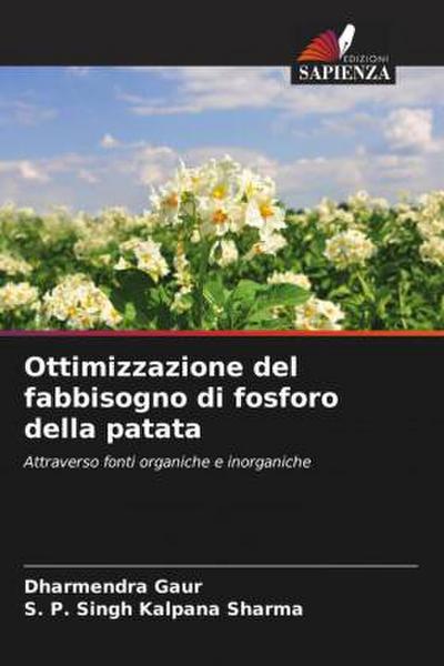 Ottimizzazione del fabbisogno di fosforo della patata
