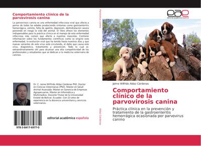 Comportamiento clínico de la parvovirosis canina