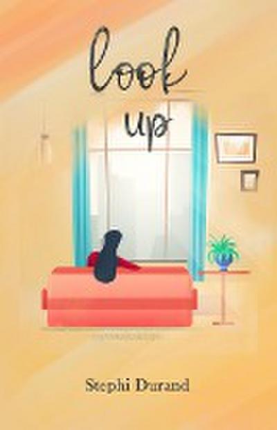 Look Up (The Look Series, #1)