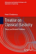 Treatise on Classical Elasticity