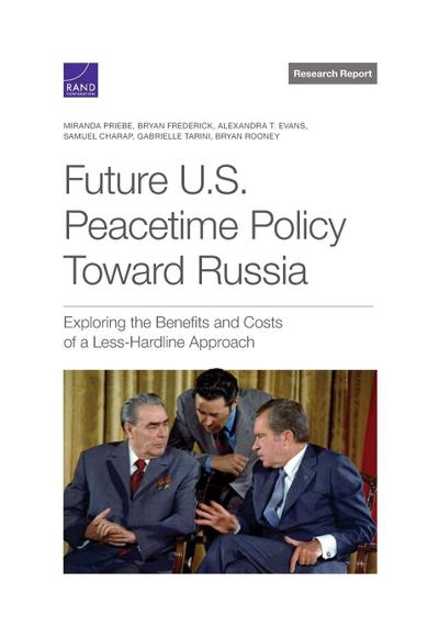 Future U.S. Peacetime Policy Toward Russia