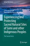 Experiencing and Protecting Sacred Natural Sites of Sámi and other Indigenous Peoples