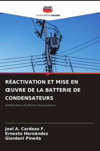 RÉACTIVATION ET MISE EN ¿UVRE DE LA BATTERIE DE CONDENSATEURS