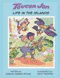 Toucan Jan Life in the Islands