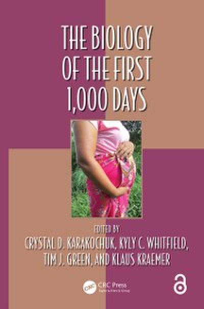 Biology of the First 1,000 Days