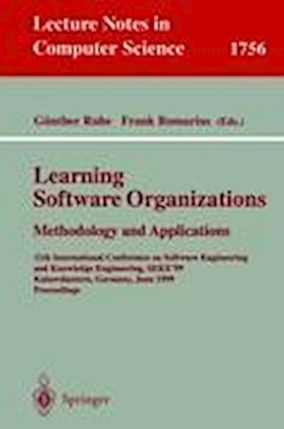 Learning Software Organizations: Methodology and Applications