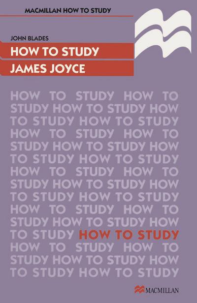 How to Study James Joyce