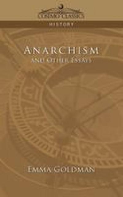 Anarchism and Other Essays