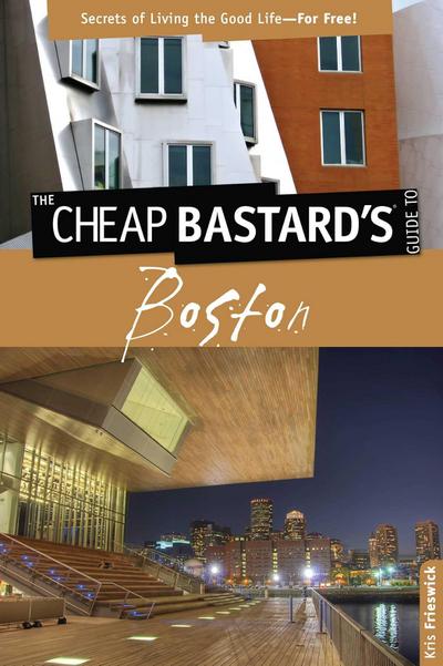 Cheap Bastard’s(tm) Guide to Boston