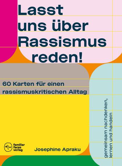 Lasst uns über Rassismus reden!, 60 Teile