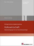 Prüfungsorienterte Aufgabensammlung Volkswirtschaft