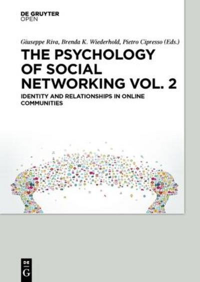 The Psychology of Social Networking Vol.2