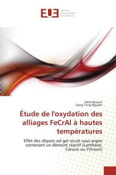 Étude de l’oxydation des alliages FeCrAl à hautes températures
