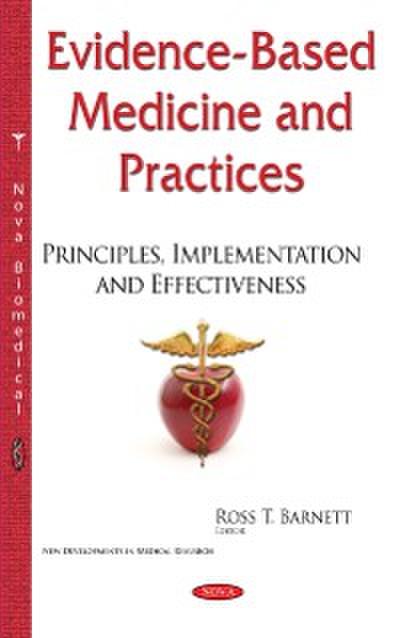 Evidence-Based Medicine and Practices