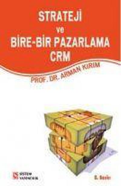 Strateji ve Bire-bir Pazarlama Crm