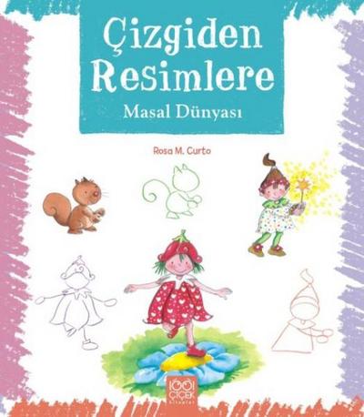 Cizgiden Resimlere ;Masal Dünyasi
