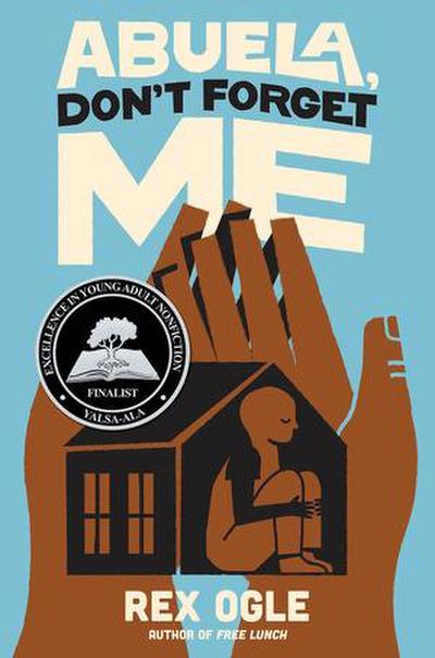 Abuela, Don’t Forget Me