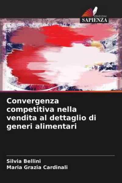 Convergenza competitiva nella vendita al dettaglio di generi alimentari