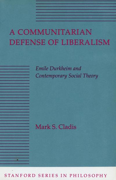 A Communitarian Defense of Liberalism