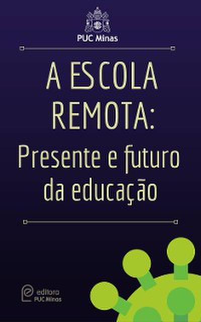 A escola remota