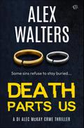Death Parts Us