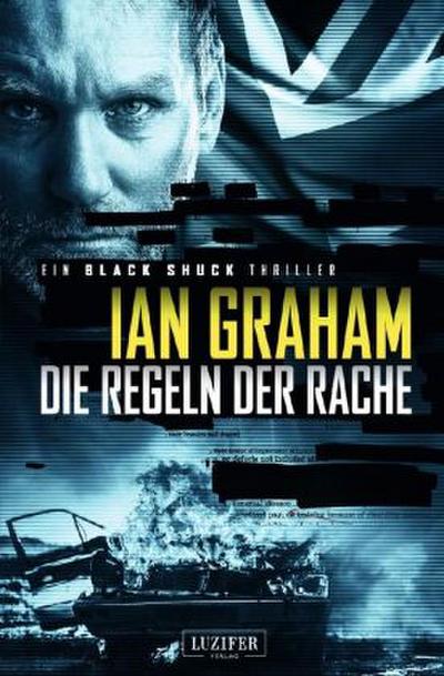 DIE REGELN DER RACHE (Black Shuck 2)