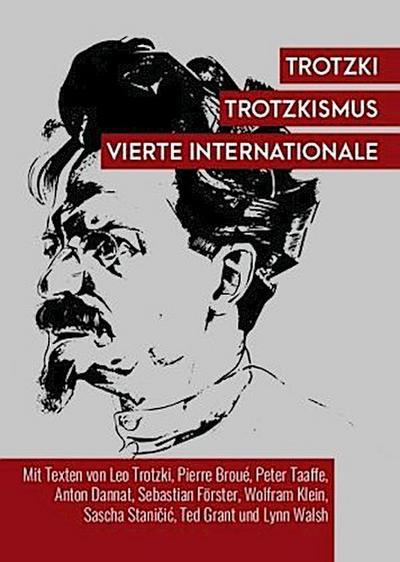 Trotzki, Trotzkismus, Vierte Internationale
