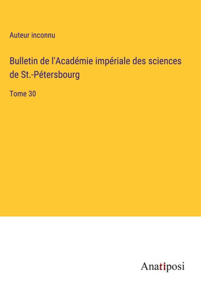 Bulletin de l’Académie impériale des sciences de St.-Pétersbourg